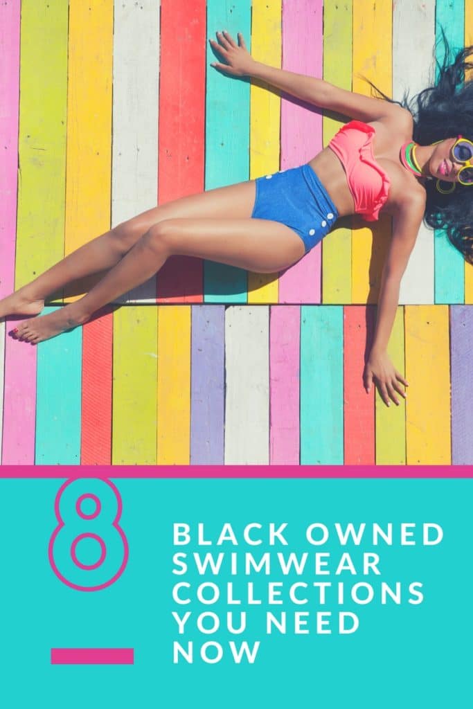 8 Black Swimwear Black Owned Swimwear Collections You Need NOW